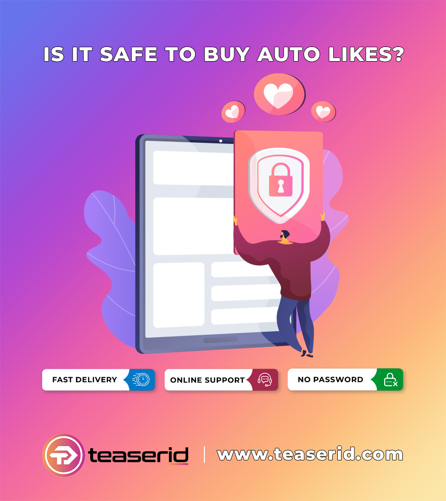 Is Buy Instagram Automatic Likes Safe?
