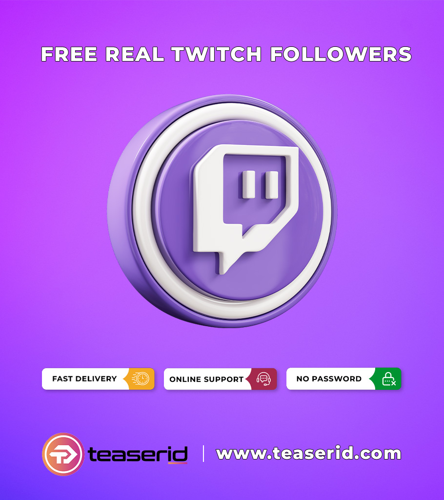 Reliable Free Twitch Followers